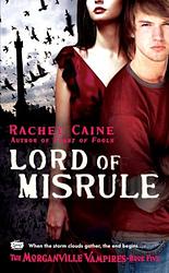 Cover of 'Lord of Misrule' by Rachel Caine