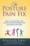 Cover of 'The Posture Pain Fix' by Rosalind Ferry
