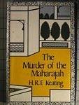 Cover of 'The Murder Of The Maharajah' by H. R. F. Keating