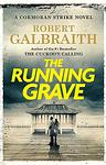 Cover of 'The Running Grave' by Robert Galbraith