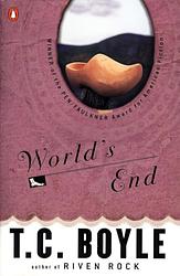 Cover of 'World's End' by T. C. Boyle