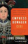 Cover of 'Empress Dowager Cixi' by Jung Chang