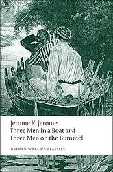 Cover of 'Three Men In A Boat And Three Men On The Bummel' by Jerome K. Jerome