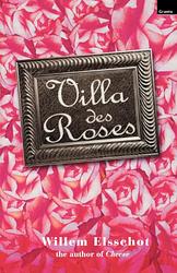 Cover of 'Villa Des Roses' by Willem Elsschot