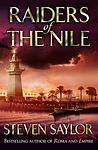 Cover of 'Raiders Of The Nile' by Steven Saylor