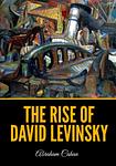 Cover of 'The Rise Of David Levinsky' by Abraham Cahan