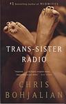 Cover of 'Trans Sister Radio' by Chris Bohjalian