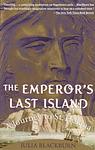 Cover of 'The Emperor's Last Island' by Julia Blackburn