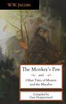 Cover of 'The Monkey's Paw And Other Tales Of Mystery And Macabre' by W. W. Jacobs