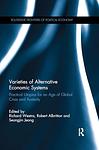 Cover of 'Varieties Of Alternative Economic Systems' by Richard Westra