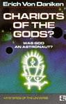 Cover of 'Chariots Of The Gods: Was God An Astronaut?' by Erich Von Däniken