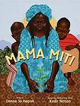 Cover of 'Mama Miti' by Donna Jo Napoli