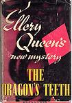 Cover of 'The Dragon's Teeth' by Ellery Queen