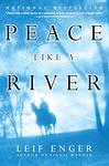 Cover of 'Peace Like A River' by Leif Enger