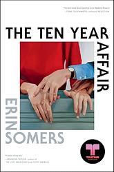 Cover of 'The Ten Year Affair' by Erin Somers