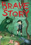 Cover of 'Brave Story' by Miyuki Miyabe