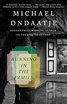 Cover of 'Running In The Family' by Michael Ondaatje
