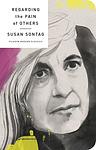 Cover of 'Regarding the Pain of Others' by Susan Sontag
