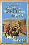 Cover of 'Murder On The Brighton Express' by Edward Marston