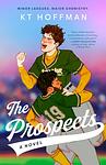 Cover of 'The Prospects' by KT Hoffman