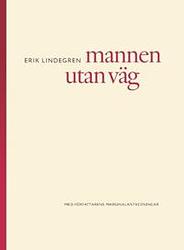 Cover of 'Mannen utan väg' by Erik Lindegren