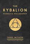 Cover of 'Kybalion' by Three Initiates