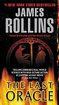 Cover of 'The Last Oracle' by James Rollins
