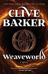 Cover of 'Weaveworld' by Clive Barker