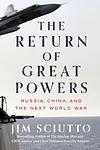 Cover of 'The Return Of Great Powers' by Jim Sciutto