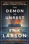 Cover of 'The Demon Of Unrest' by Erik Larson
