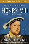 Cover of 'The Autobiography Of Henry Viii' by Margaret George