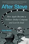 Cover of 'After Steve' by Tripp Mickle