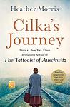 Cover of 'Cilka's Journey' by Heather   Morris