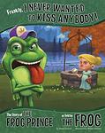 Cover of 'Frankly, I Never Wanted To Kiss Anybody!' by Nancy Loewen