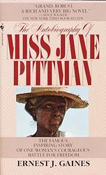 Cover of 'The Autobiography Of Miss Jane Pittman' by Ernest J. Gaines