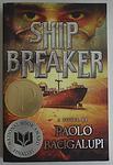 Cover of 'Ship Breaker' by Paolo Bacigalupi