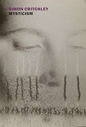 Cover of 'Mysticism' by Simon Critchley