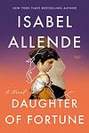 Cover of 'Daughter Of Fortune' by Isabel Allende