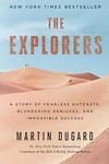Cover of 'The Explorers' by Martin Dugard