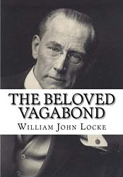 Cover of 'The Beloved Vagabond' by William John Locke