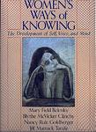 Cover of 'Women's Ways Of Knowing' by Mary Field Belenky