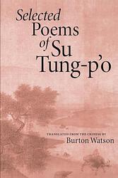 Cover of 'Selected Poems' by Su Tung–p’o