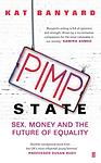 Cover of 'Pimp State' by Kat Banyard