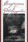Cover of 'Confessions Of A Philosopher' by Bryan Magee