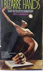 Cover of 'By Bizarre Hands' by Joe R. Lansdale