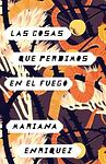 Cover of 'Things We Lost In The Fire' by Mariana Enríquez