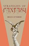 Cover of 'Strategies Of Fantasy' by Brian Attebery