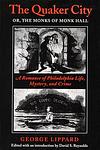 Cover of 'The Quaker City, Or The Monks Of Monk Hall' by George Lippard
