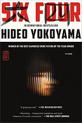Cover of 'Six Four' by Hideo Yokoyama