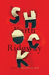 Cover of 'A Shock' by Keith Ridgway